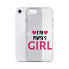 I'm Papa's Girl Clear Case for iPhone®