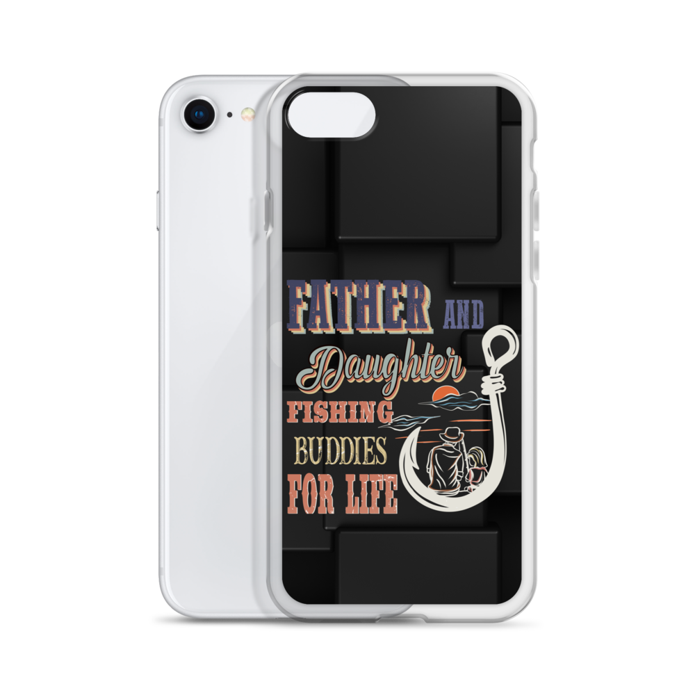 Father And Daughter Fishing Buddies For Life Clear Case for iPhone®