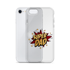 Super Dad Clear Case for iPhone®