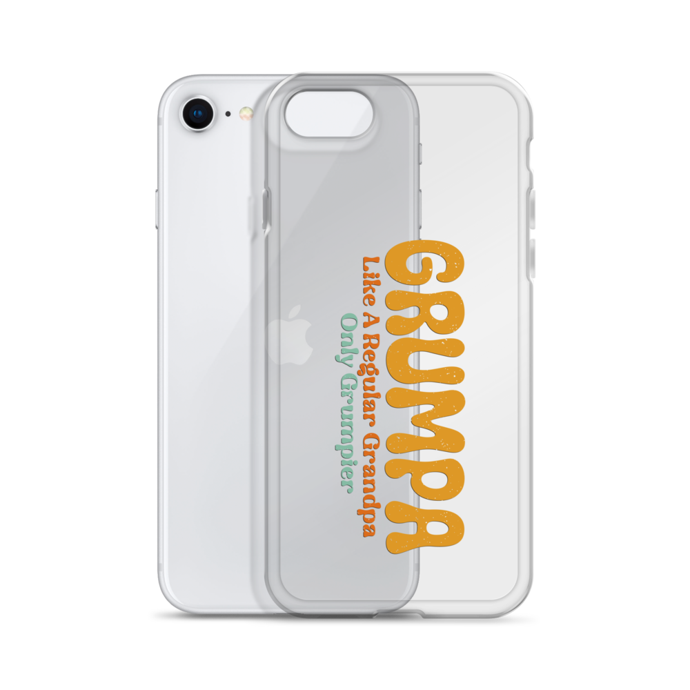 Grumpa Like A Regular Grandpa Only Geumpier Clear Case for iPhone®