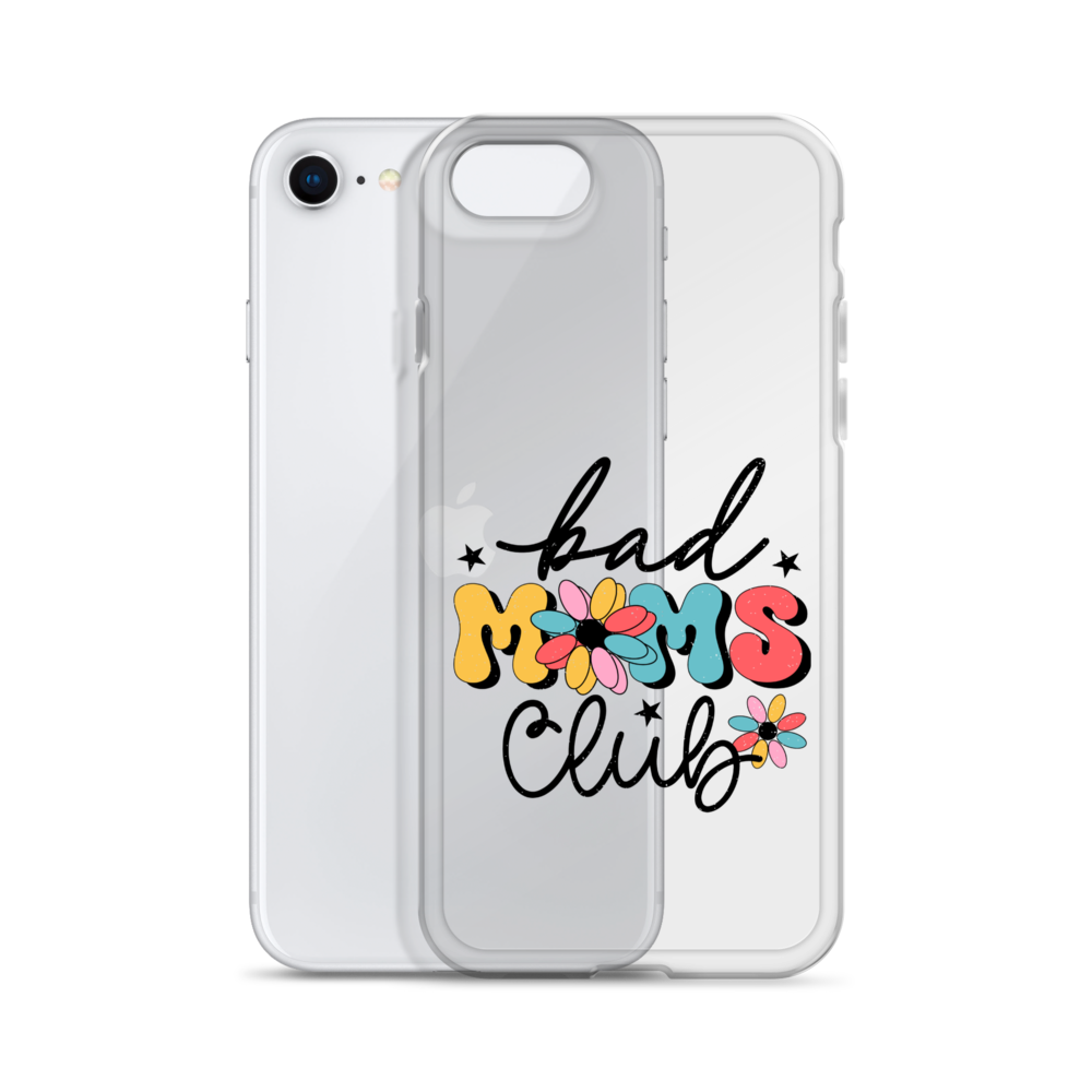 Bad Moms Club Clear Case for iPhone®