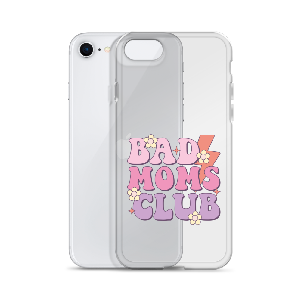 Bad Moms Club Clear Case for iPhone®