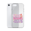 Bad Moms Club Clear Case for iPhone®