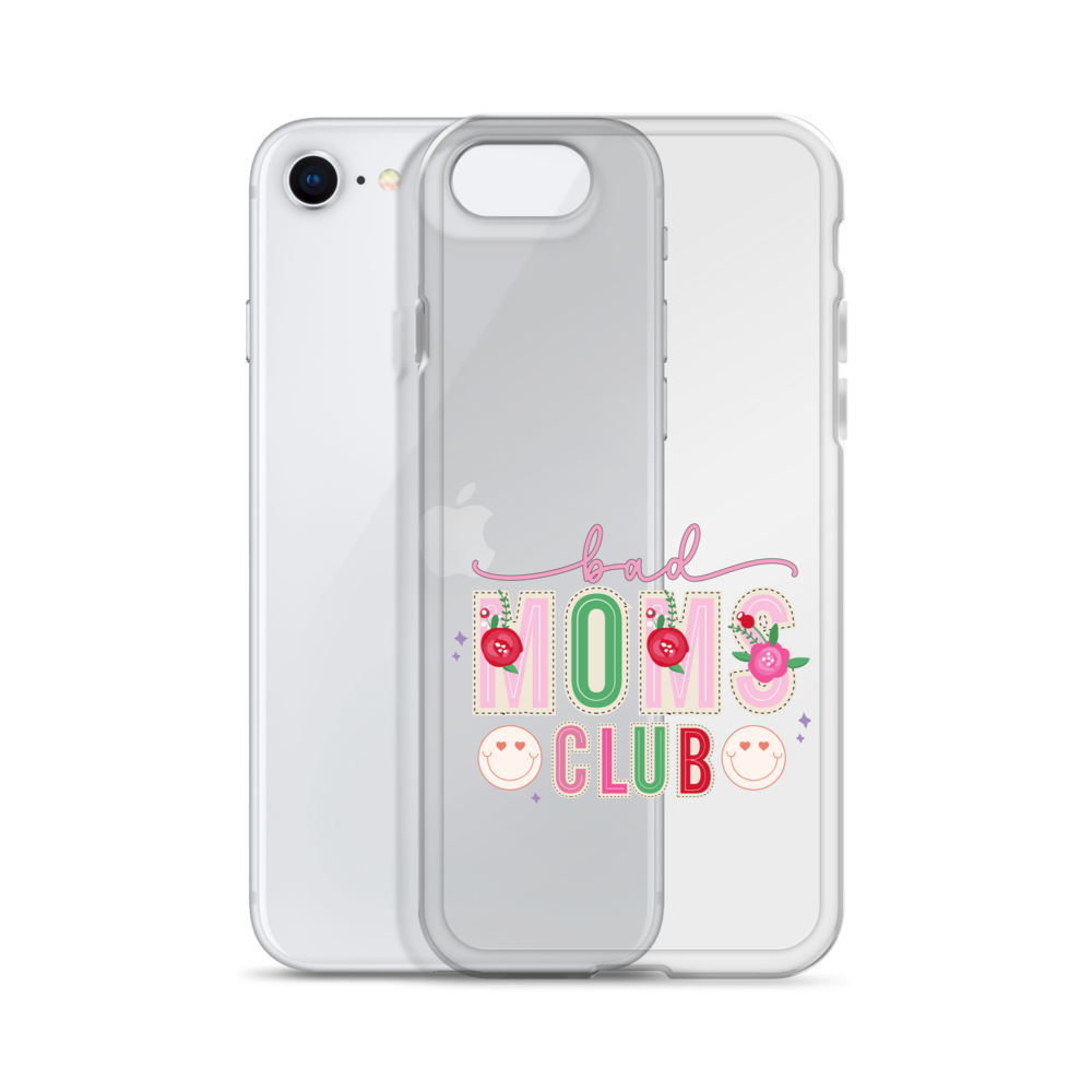 Bad Moms Club Clear Case for iPhone®