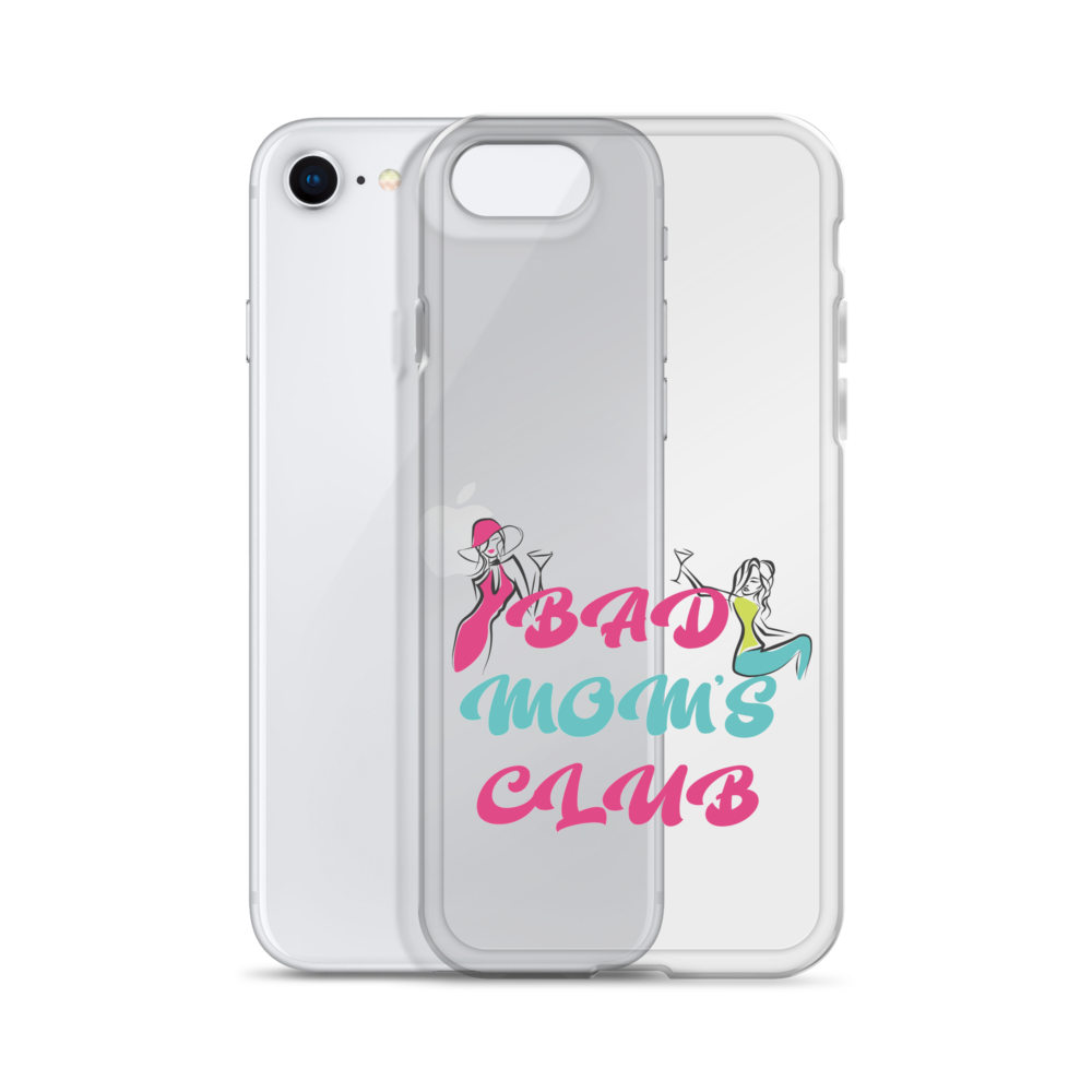 Bad Moms Club Clear Case for iPhone®