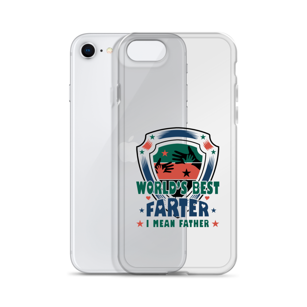 World's Best Farter I Mean Father Clear Case for iPhone®