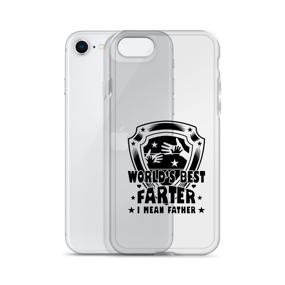 World's Best Farter I Mean Father Clear Case for iPhone®