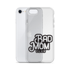 Bad Mom Club Clear Case for iPhone®