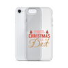 First Christmas As Dad Clear Case for iPhone®