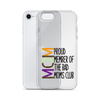 Proud Member Of The Bad Moms Club Clear Case for iPhone®