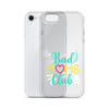 Bad Moms Club Clear Case for iPhone®