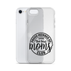 Proud Member Of The Bad Moms Club Clear Case for iPhone®