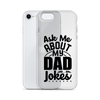 Ask Me About My Dad Jokes Clear Case for iPhone®