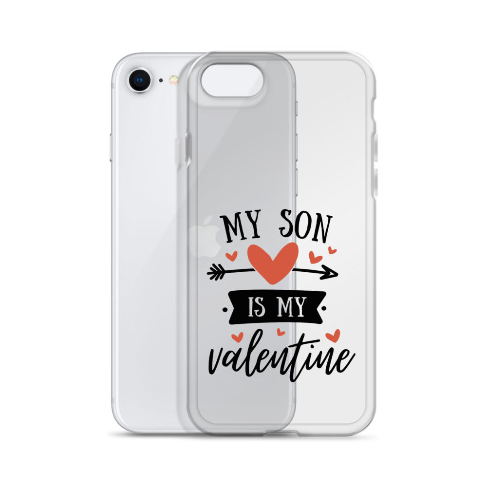 My Son Is My Valentine Clear Case for iPhone®