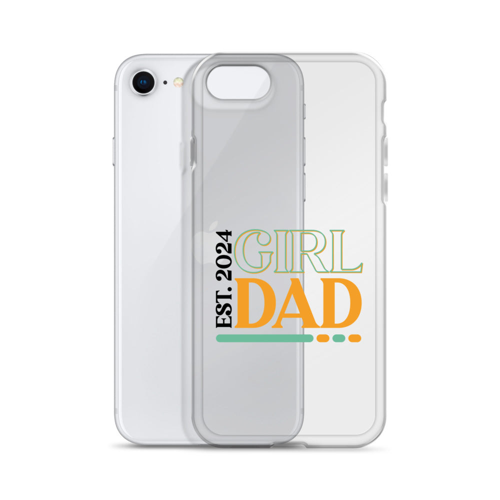 Girl Dad Est. 2024 Clear Case for iPhone®