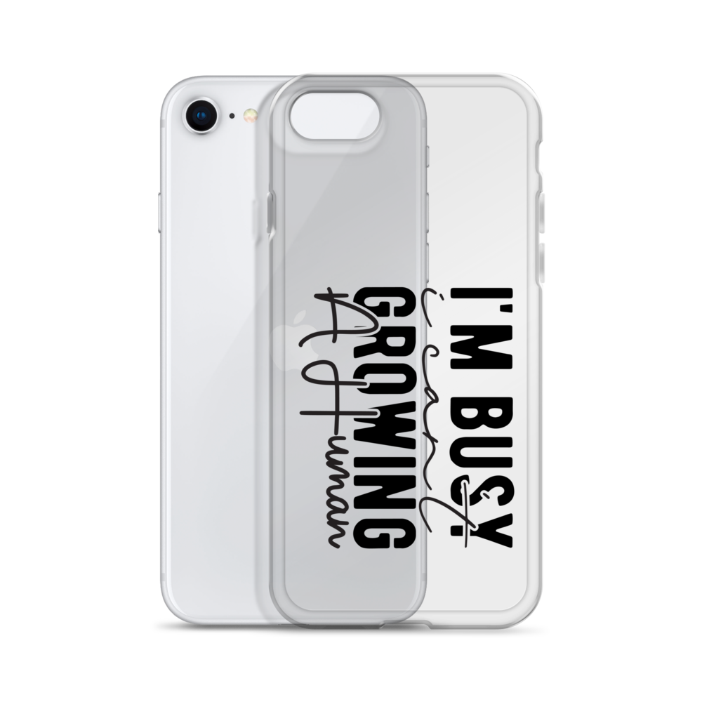 I Can't I'm Busy Growing A Human Clear Case for iPhone®