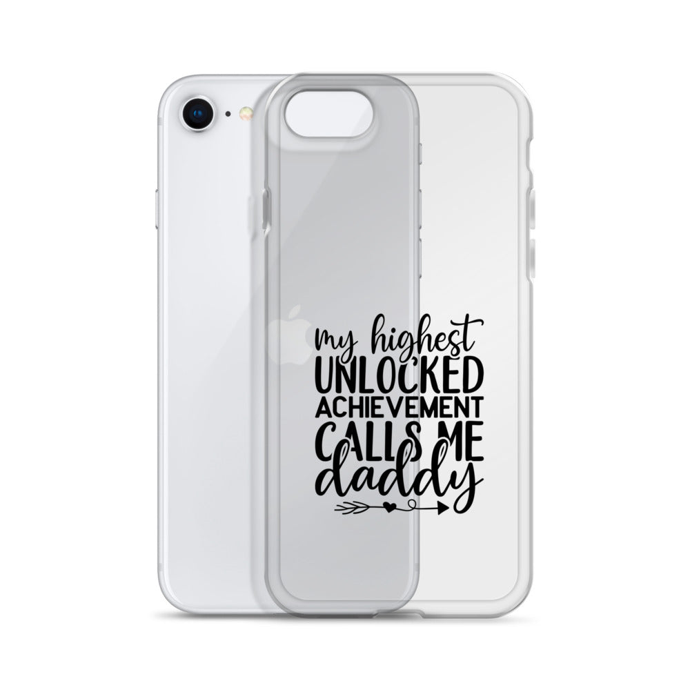 My Highest Unlocked Achievement Calls Me Clear Case for iPhone®