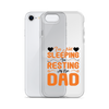 I'm Not Sleeping, I'm Resting My Eyes, Dad Clear Case for iPhone®