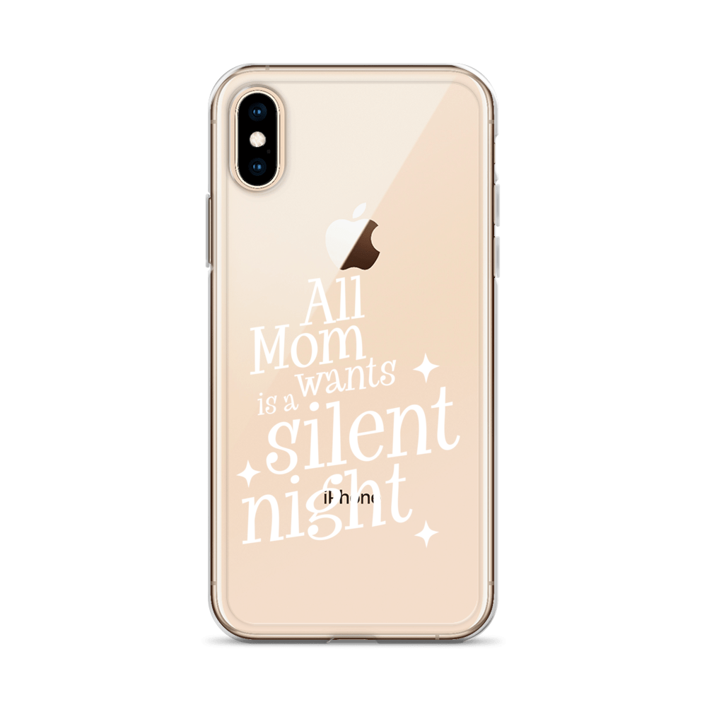 All Mama Wants Is A Silent Night Clear Case for iPhone®