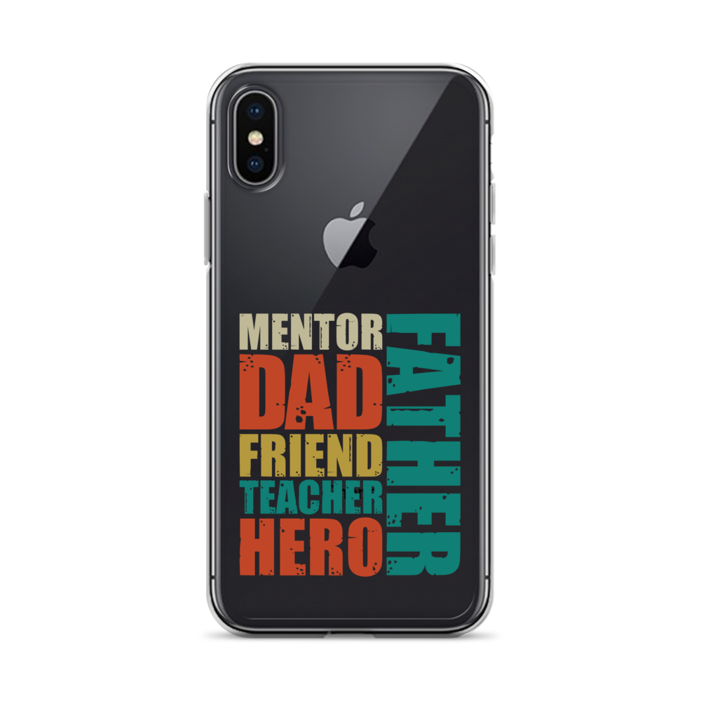 Mentor Dad Friend Teacher Father Clear Case for iPhone®