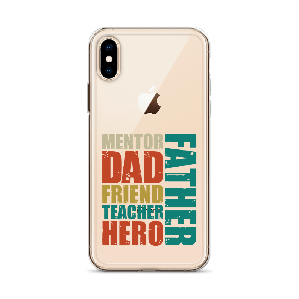 Mentor Dad Friend Teacher Father Clear Case for iPhone®