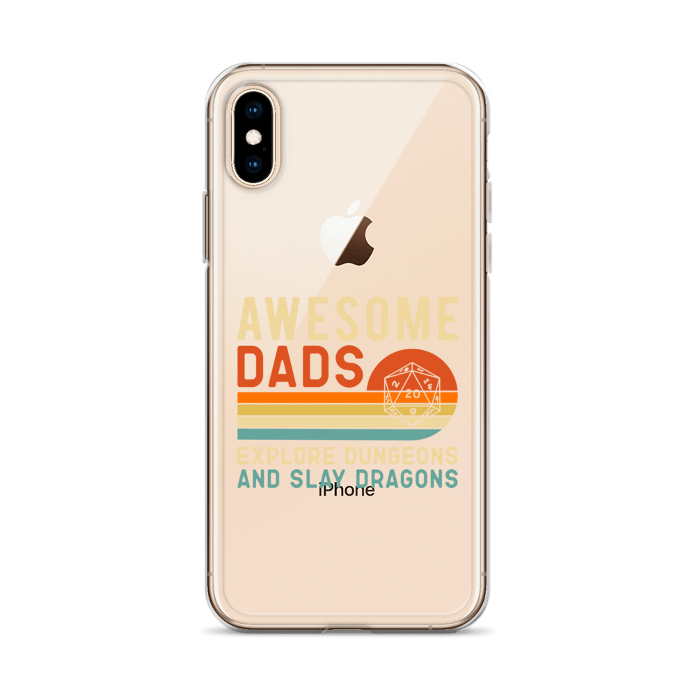 Awesome Dads Explore Dungeons And Slay Dragons Clear Case for iPhone®