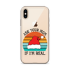 Ask Your Mom If I'm Real Clear Case for iPhone®