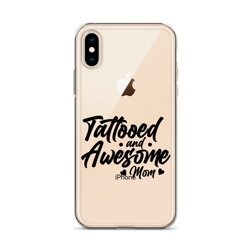 Tattooed And Awesome Mom Clear Case for iPhone®