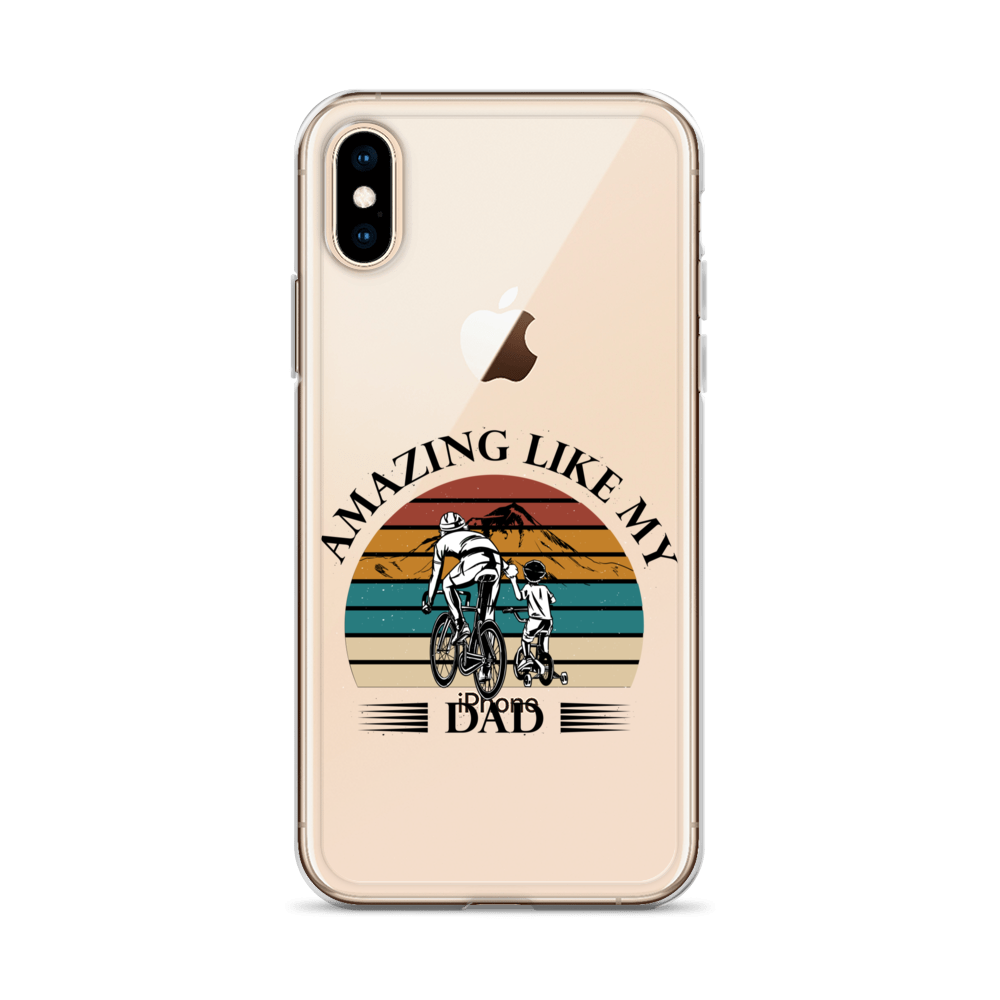 Amazing Like My Dad Clear Case for iPhone®