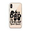 My Dad Is Cooler Than Yours Clear Case for iPhone®