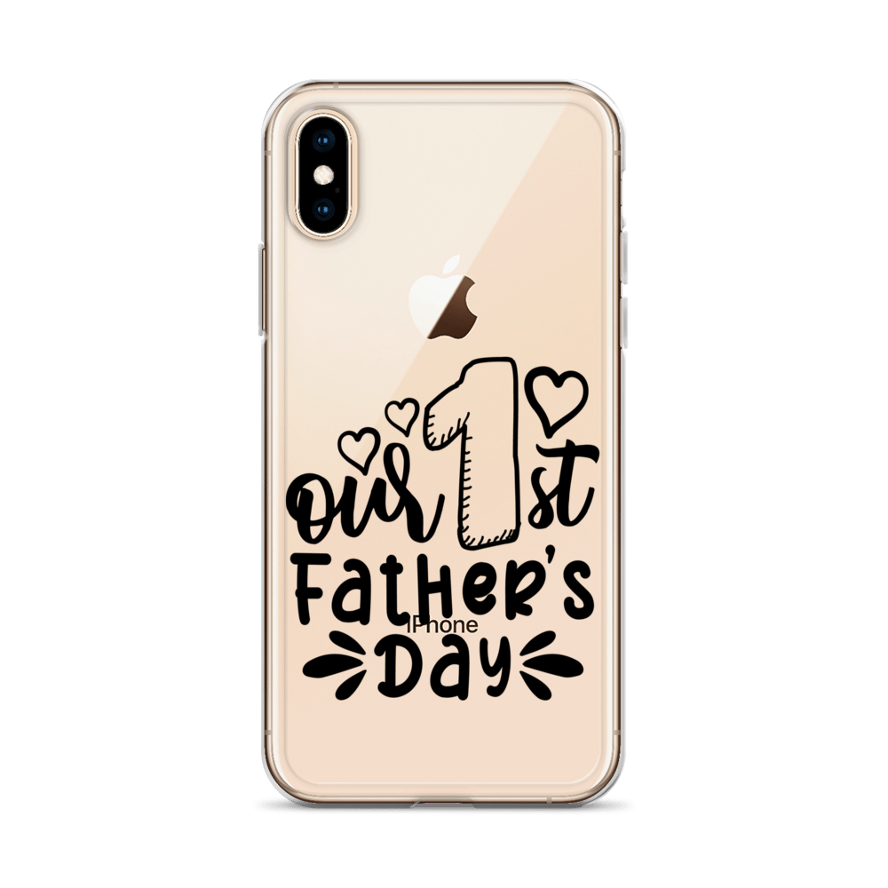 Our First Father's Day Clear Case for iPhone®