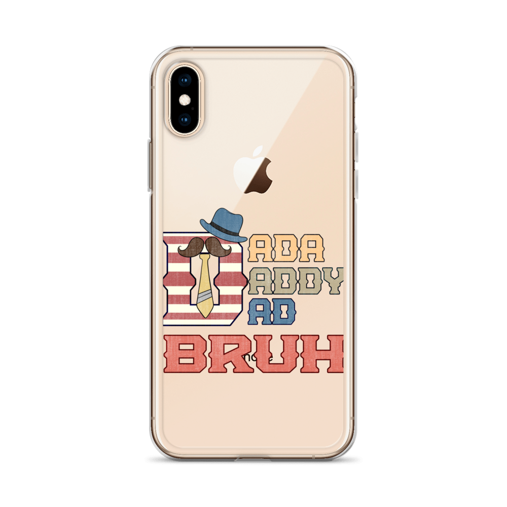 Dada Daddy Dad Bruh Clear Case for iPhone®