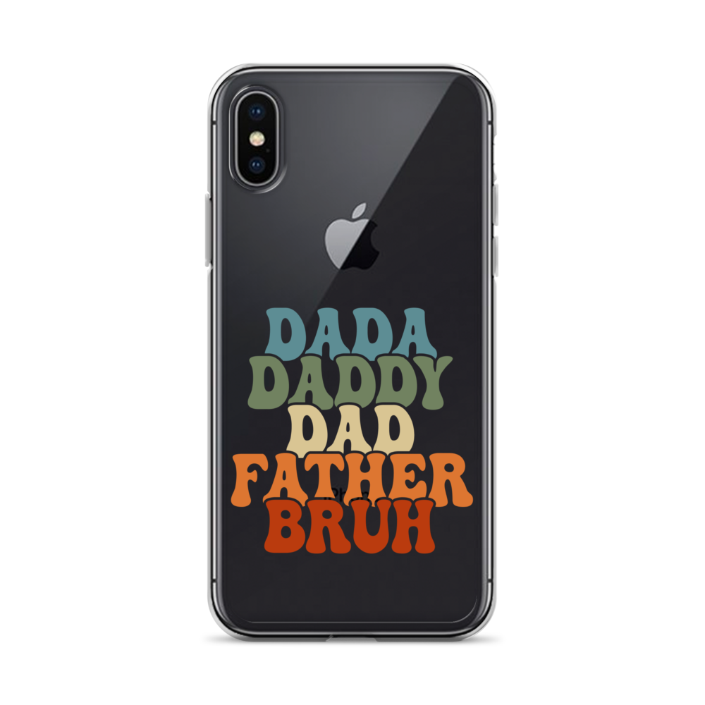 Dada Daddy Dad Father Bruh Clear Case for iPhone®