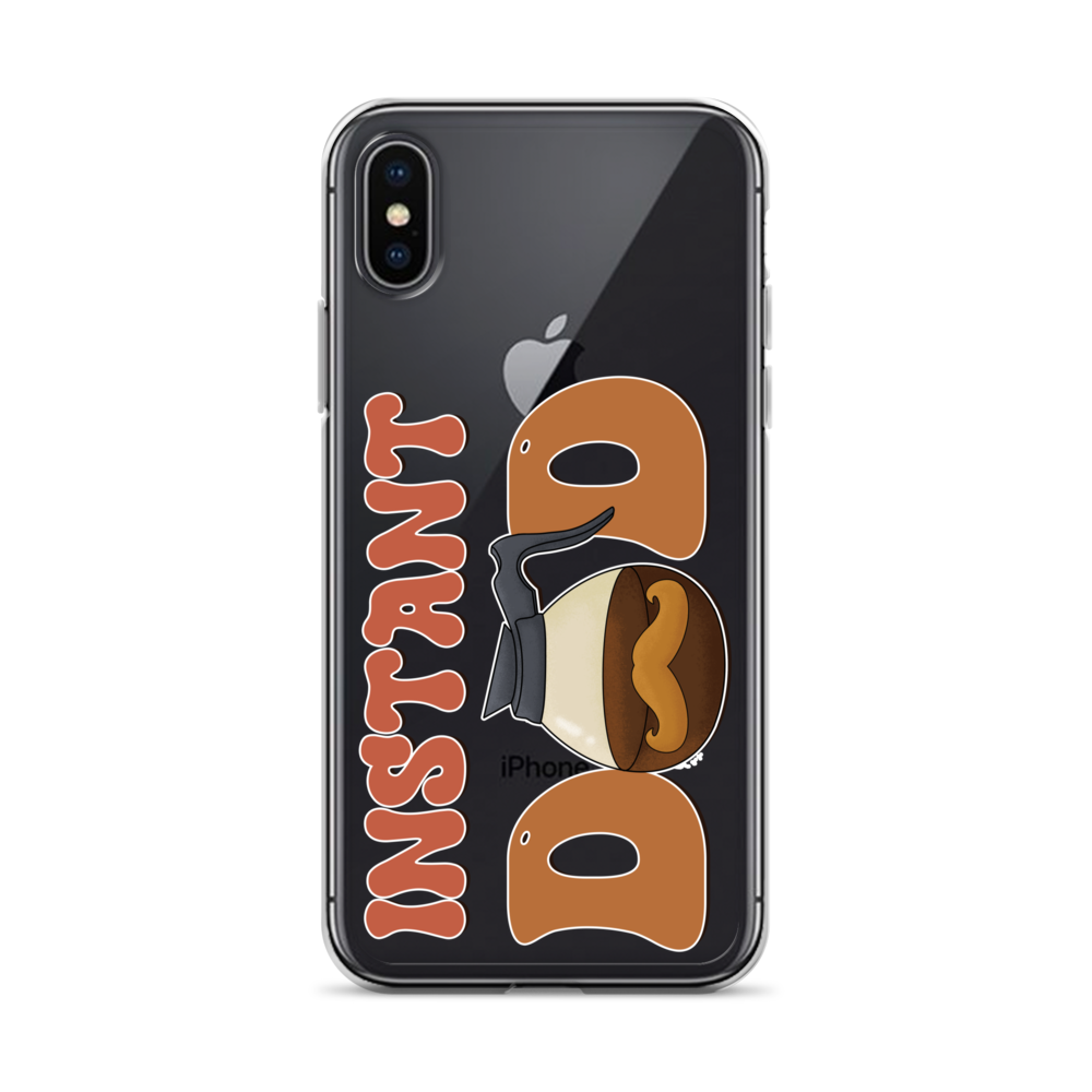 Instant Dad Clear Case for iPhone®