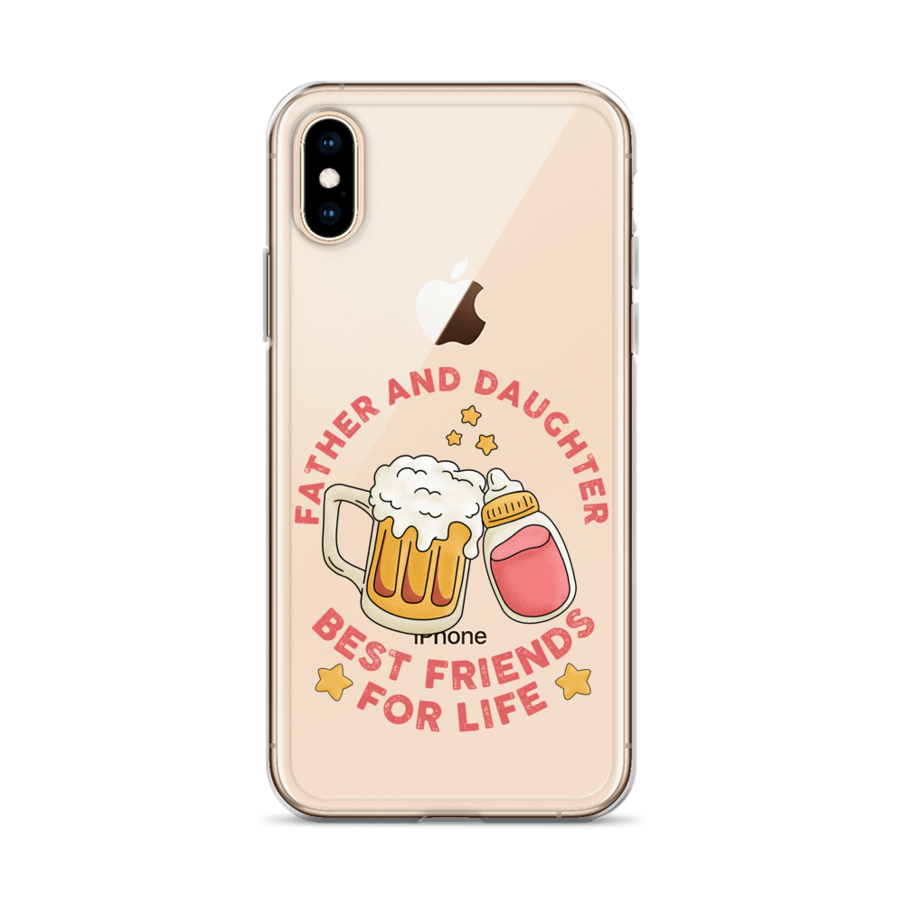 Father And Daughter Best Friends For Life Clear Case for iPhone®