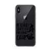 If Dad Can't Fix It No One Can! Clear Case for iPhone®