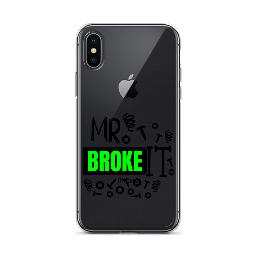 Mr Broke It Clear Case for iPhone®