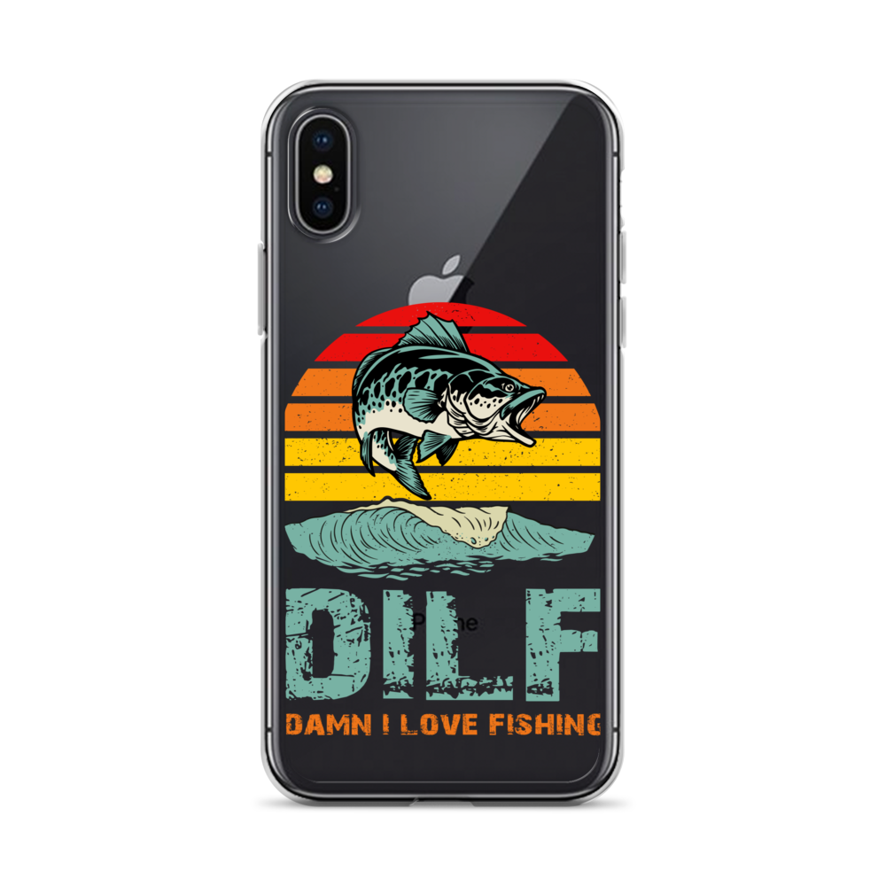 Dilf Damn I Love Fishing Clear Case for iPhone®