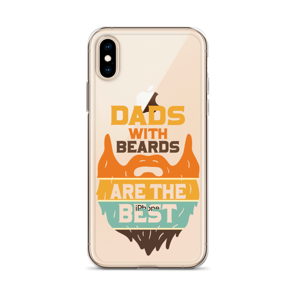 Dads With The Beard Are The Best Clear Case for iPhone®