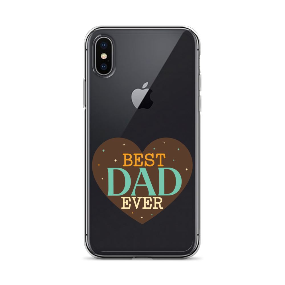 Best Dad Ever Clear Case for iPhone®