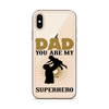 Dad You Are My Superhero Clear Case for iPhone®