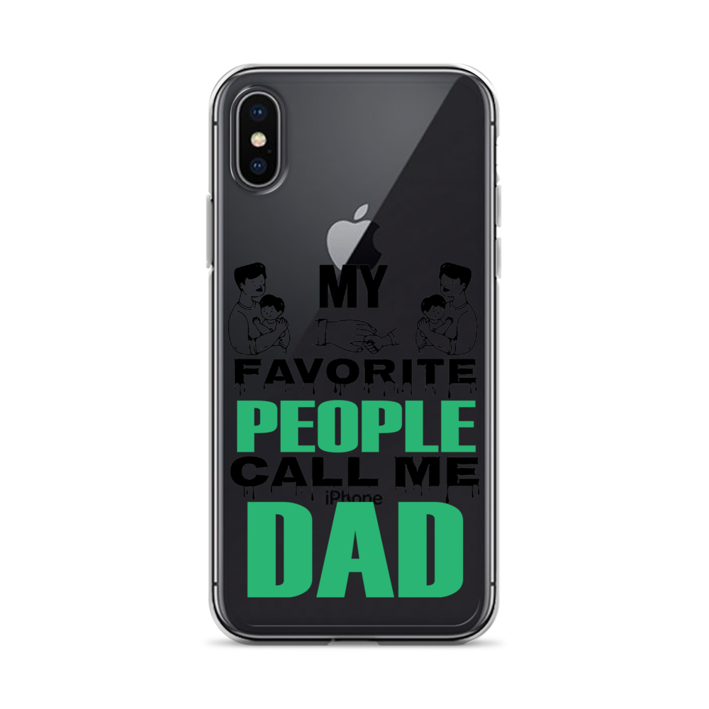 My Favorite People Call Me Dad Clear Case for iPhone®