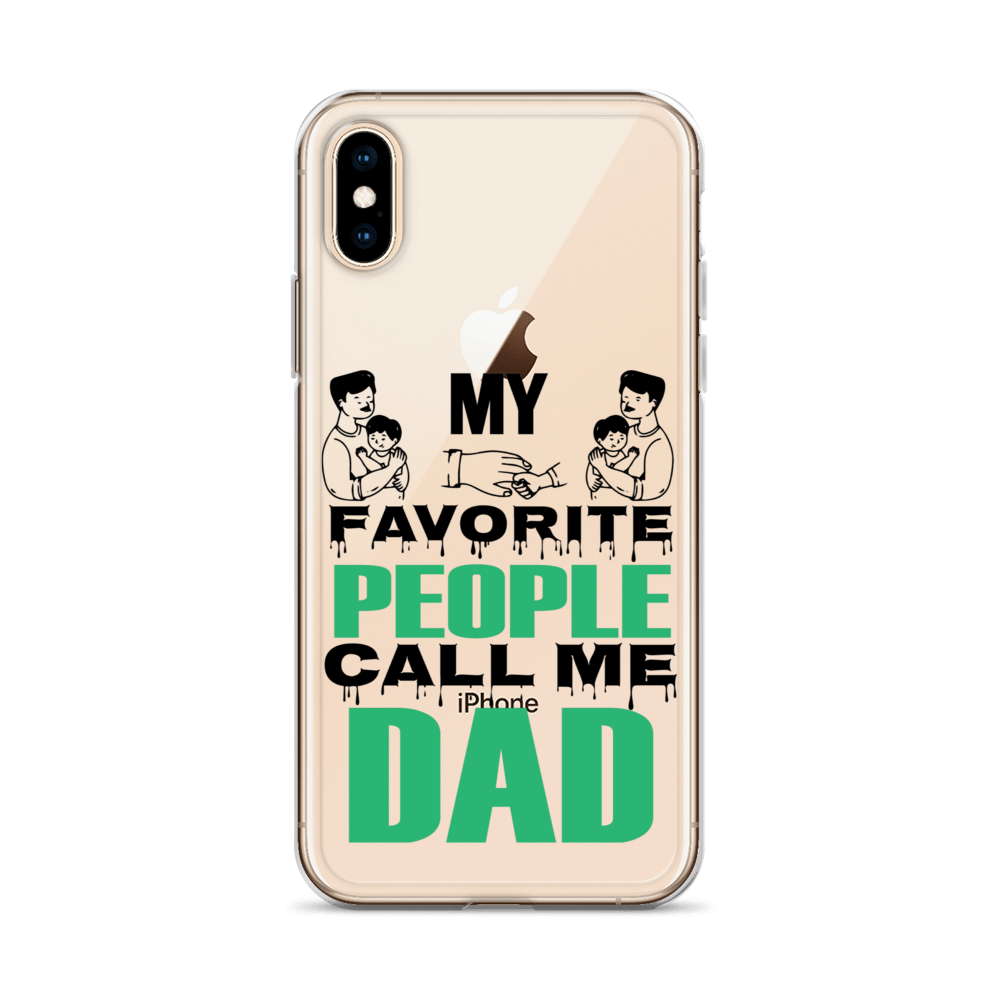 My Favorite People Call Me Dad Clear Case for iPhone®