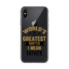 World's Greatest Farter I Mean Father Clear Case for iPhone®