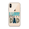 I Love My Dad Clear Case for iPhone®