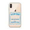 Dear Dad I Love How We Don't Have To Say Out Loud That I'm Your Favorite Child Clear Case for iPhone®