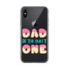 Dad Of The Sweet One Clear Case for iPhone®