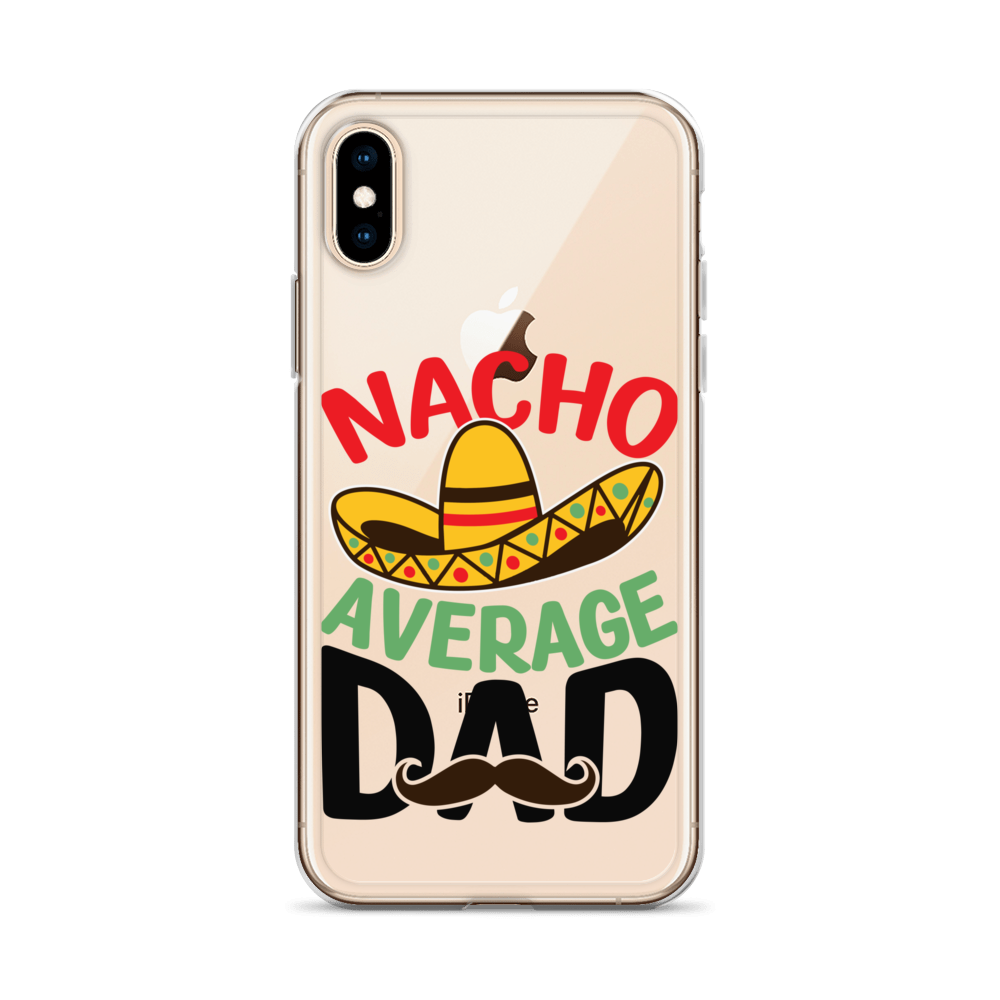 Nacho Average Dad Clear Case for iPhone®