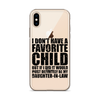 I Don't Have A Favorite Child But If I Did It Would Most Definitely Be My Daughter-In-Law Clear Case for iPhone®