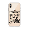 I Teach My Kid To Hit And Steal Clear Case for iPhone®